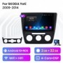 Radio Navegador Android para SKODA Yeti 5L (2009 - 2014)